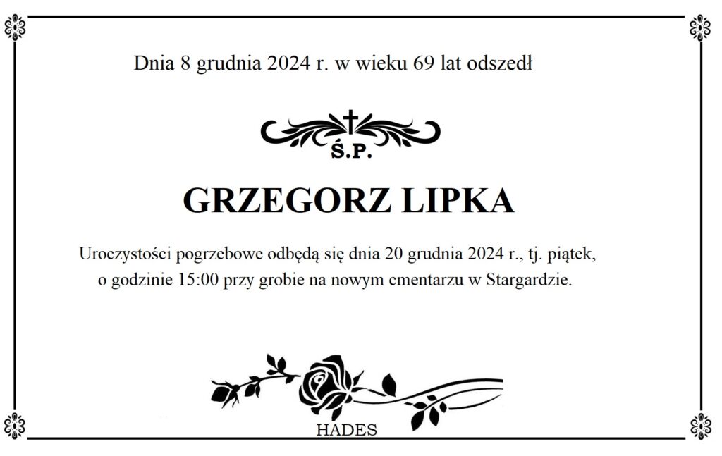 Ś.P. Grzegorz Lipka