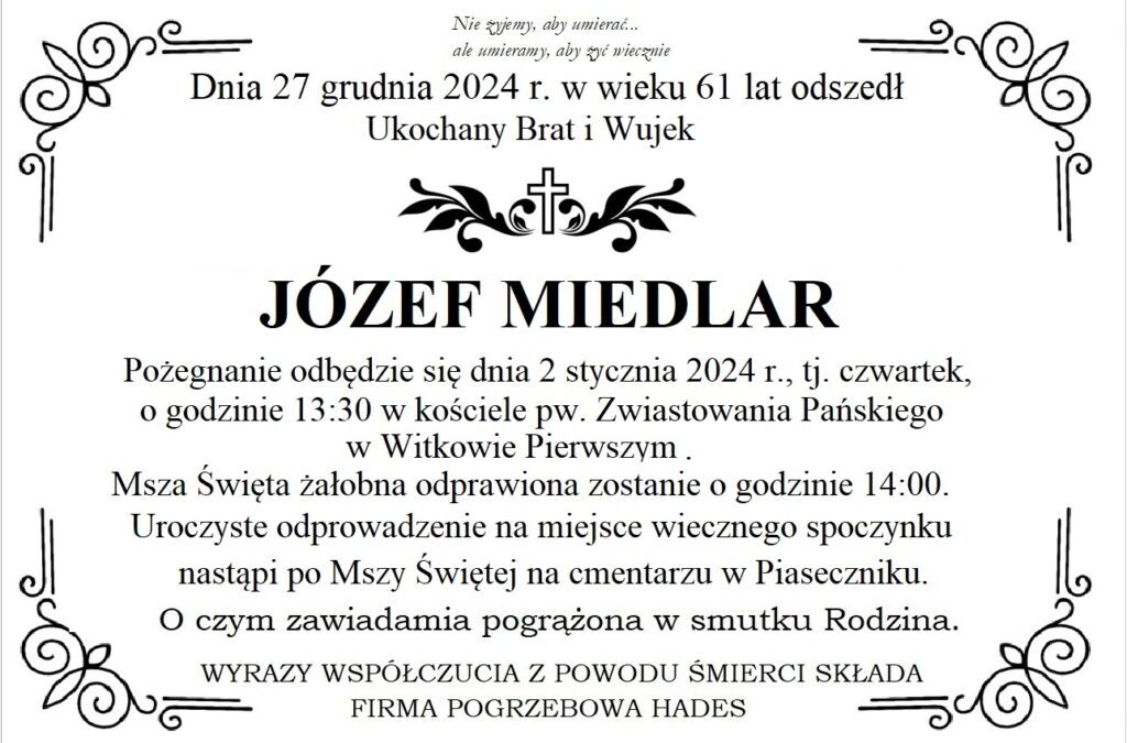 Ś.P. Józef Miedlar