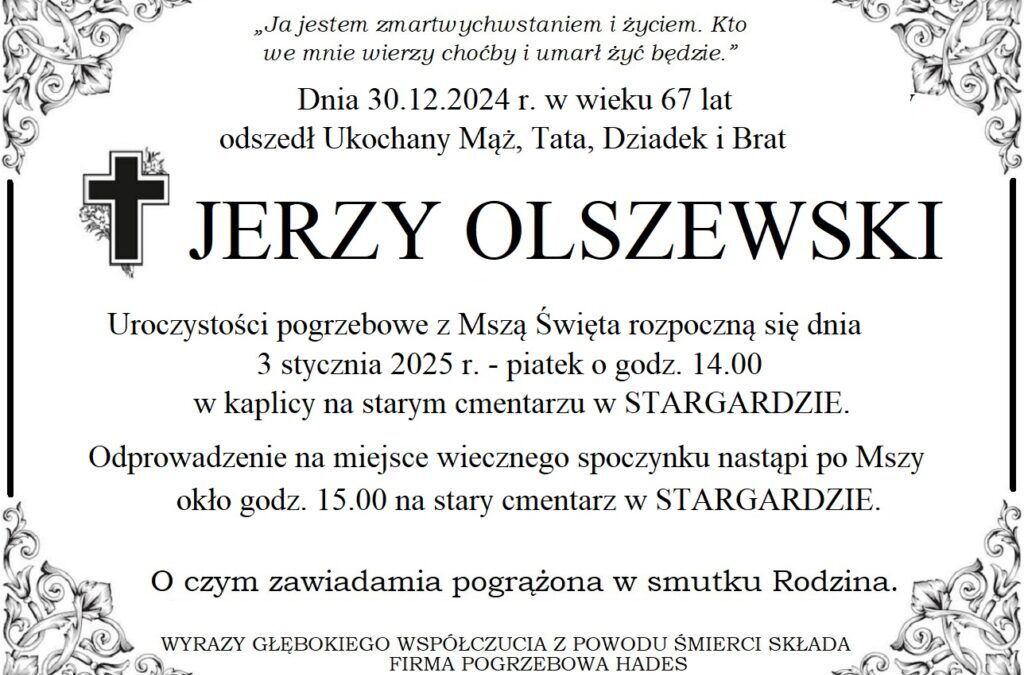 ŚP. JERZY OLSZEWSKI