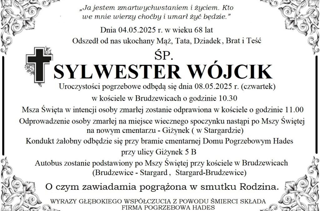 Ś.P. Sylwester Wójcik