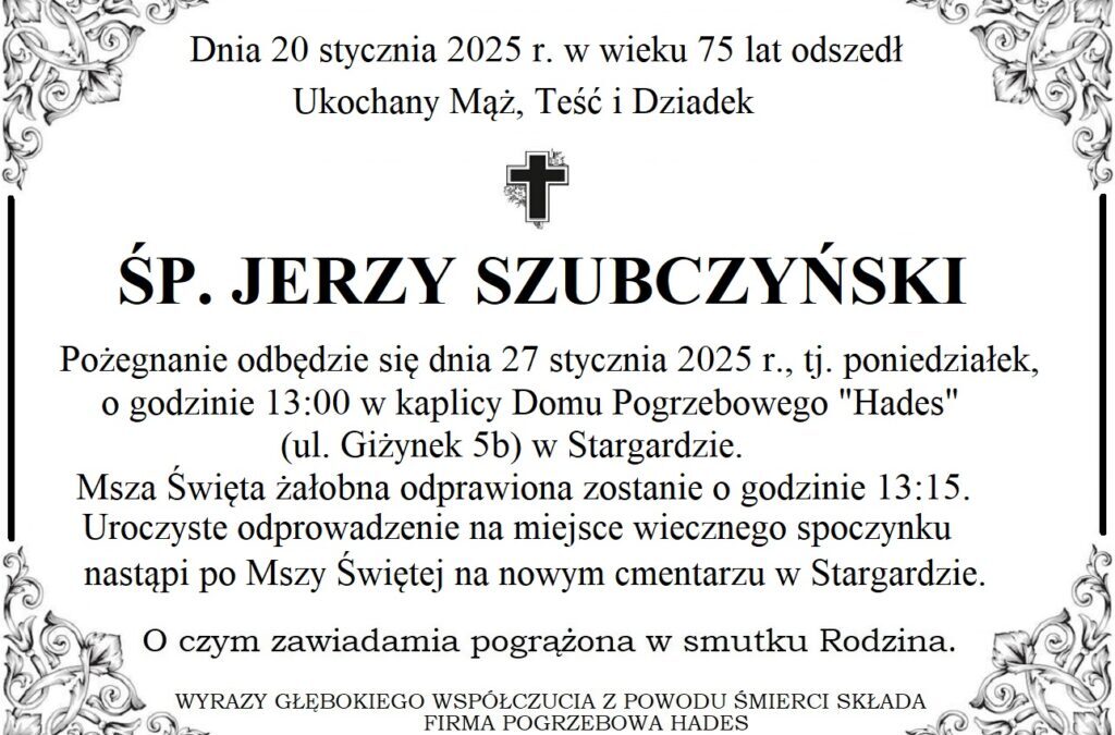 ŚP. Jerzy Szubczyński