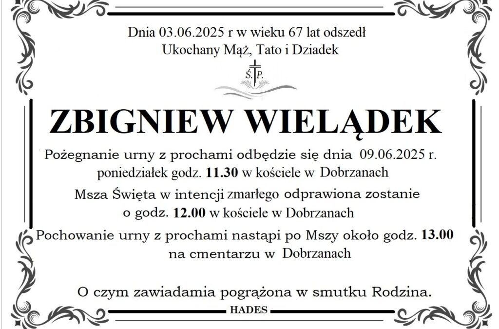 ŚP. ZBIGNIEW WIELĄDEK